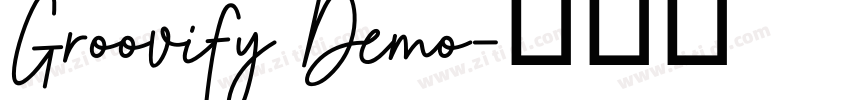Groovify Demo字体转换